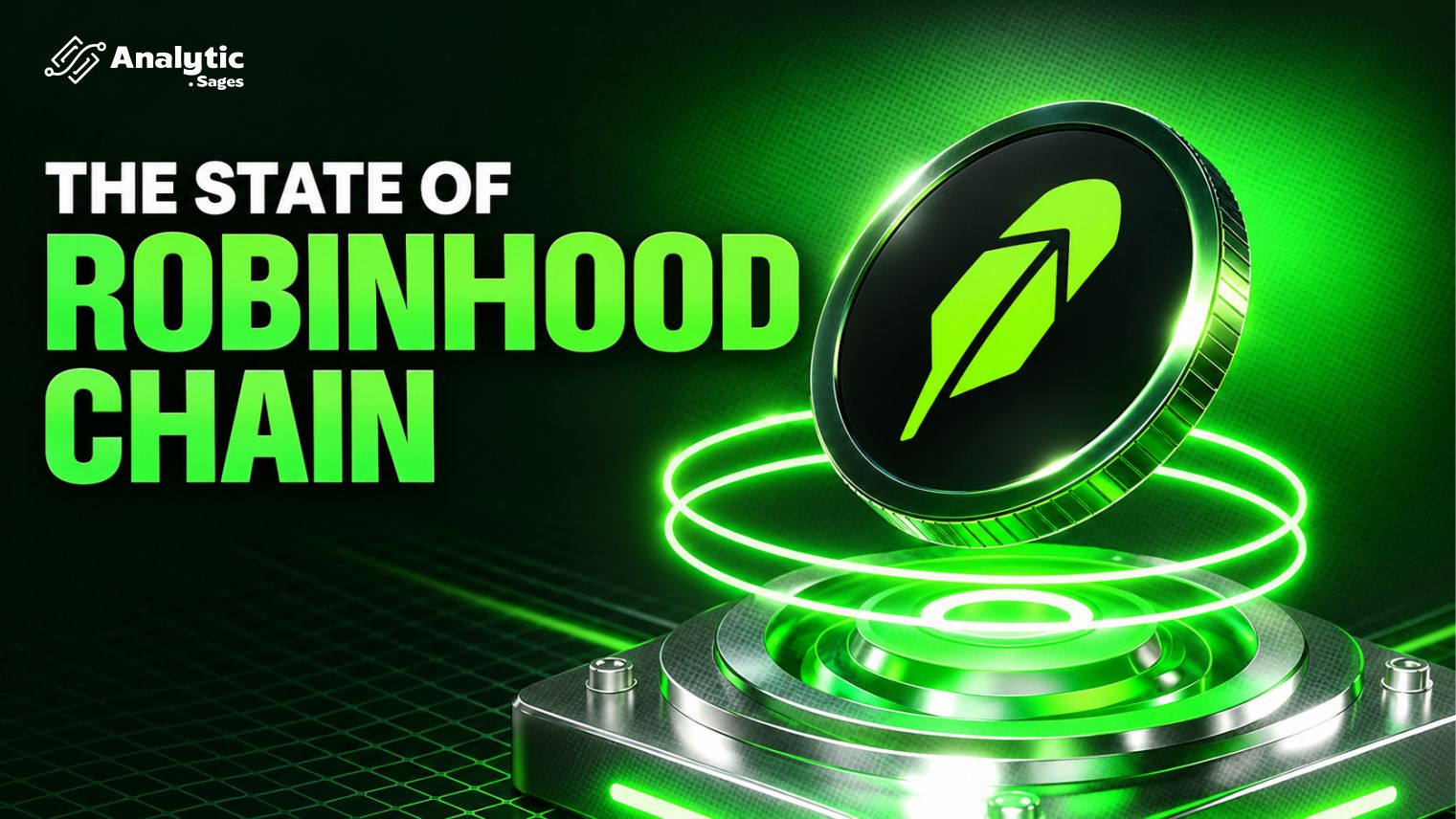 The State of Robinhood Chain